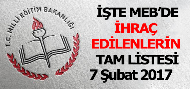 İşte MEB'de 7 Şubat İhraç Edilenlerin Tam Listesi 19
