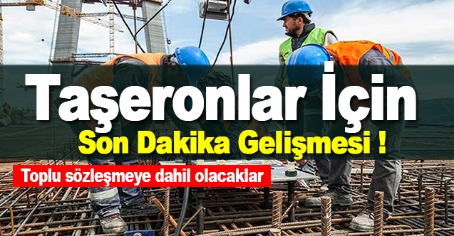 Taşeronları İlgilendiren Son Dakika Haberi ! 1