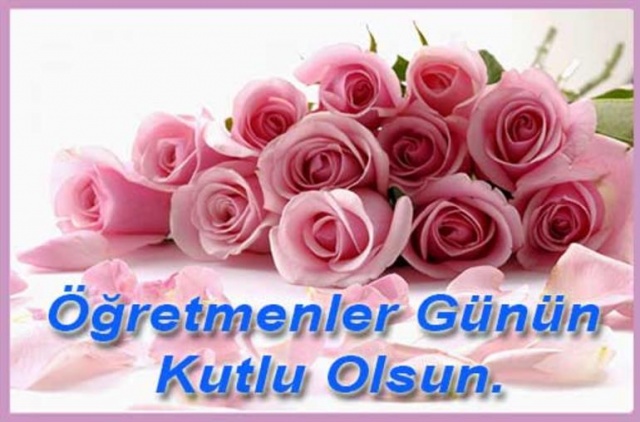 En güzel öğretmenler günü mesajları, Resimli Öğretmenler Günü mesajları ve sözleri 31
