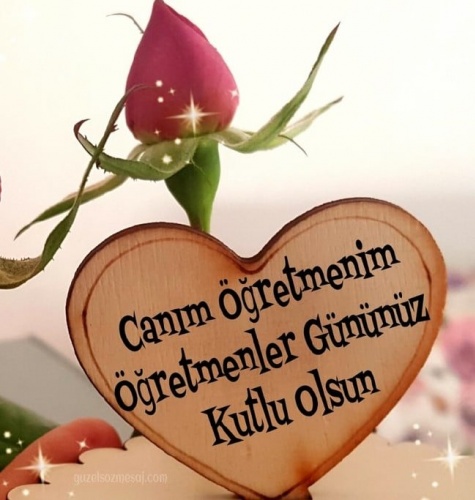 En güzel öğretmenler günü mesajları, Resimli Öğretmenler Günü mesajları ve sözleri 25