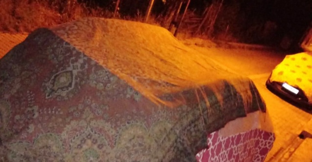 Uyarıları dikkate aldılar araçlarının üstüne battaniye örttüler