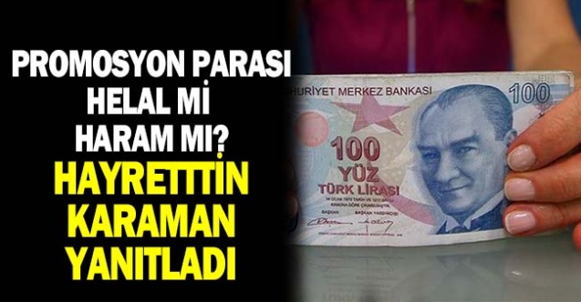 Promosyon helal mi haram mı?