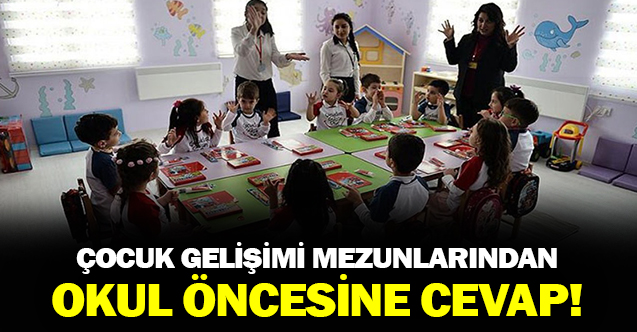 Çocuk Gelişimi Mezunlarından Okul Öncesi Öğretmenlerine Cevap