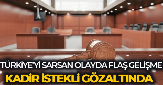 6 yaşındaki çocuğun evlendirilmesine ilişkin davada sanıklardan Kadir İstekli gözaltında