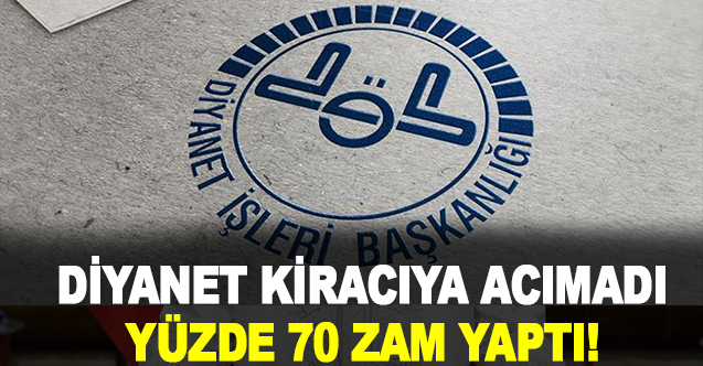 Diyanet, kiracıya acımadı: Yüzde 70 zam yaptı!