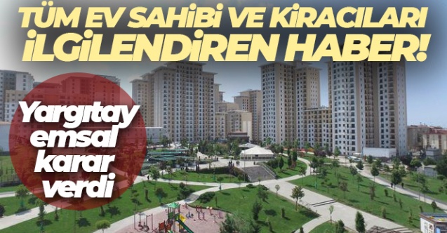 Yargıtay'dan çok konuşulacak depozito kararı