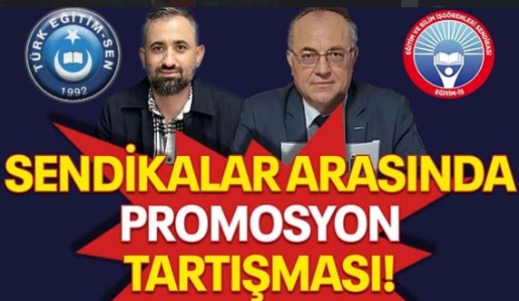 Öğretmen sendikaları arasında promosyon tartışması!