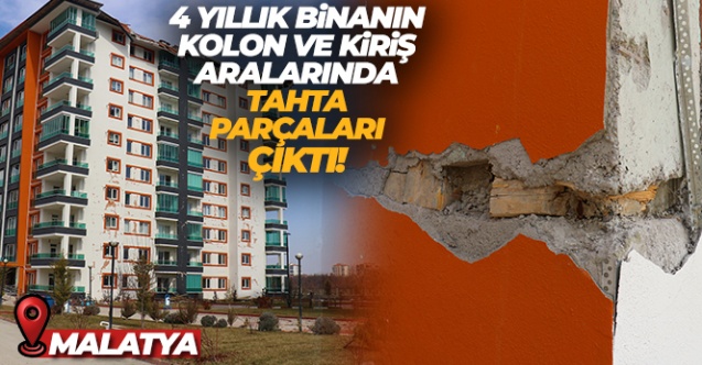 4 yıllık binanın kolon ve kiriş aralarında tahta parçaları çıktı