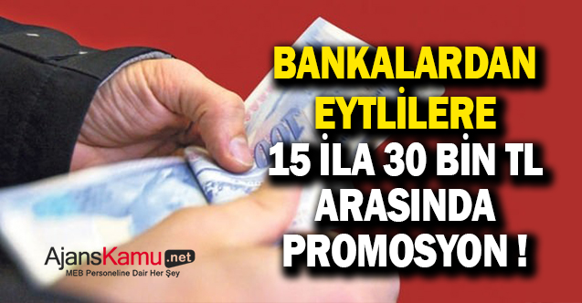 EYT'lilere bankalardan ek maaş! 15 ila 30 bin lira arası..