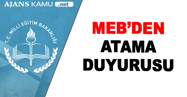 MEB'den Atama Duyurusu!