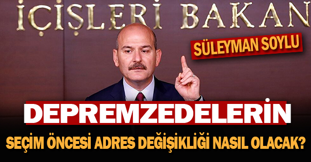 Depremzedelerin Seçim Öncesi Adres Değişikliği Nasıl Olacak?