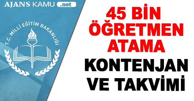 45 bin öğretmen alımına ilişkin atama kontenjanı ve takvimi açıklandı