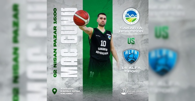 Sakarya Büyükşehir’in dev adamları ilk maçına çıkıyor