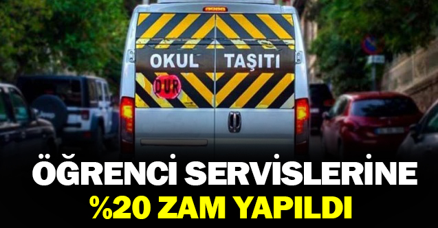 Öğrenci servislerine yüzde 20 zam yapıldı