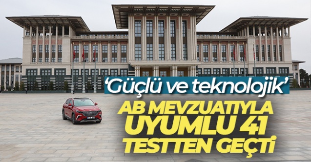 Togg, seri üretim öncesi AB mevzuatıyla uyumlu 41 testten geçti