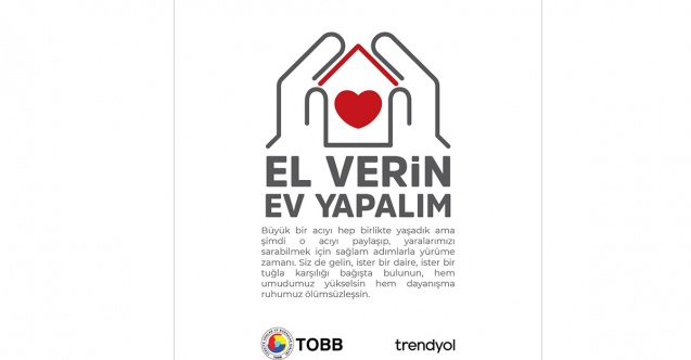 Trendyol'dan afet bölgesi kalıcı konut seferberliğine destek