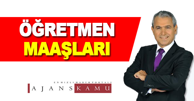 Abbas Güçlü'den ''Öğretmen Maaşları'' Yazısı