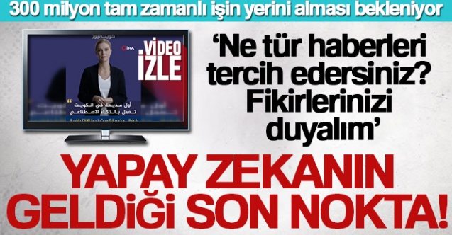 Yapay zekayla geliştirilen “sanal haber sunucusu” haber sunmaya hazırlanıyor