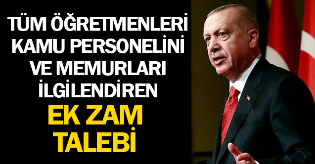 Tüm Memurları İlgilendiren Ek Zam Açıklaması