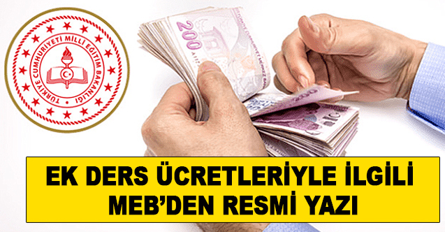 Ek Ders Ücretleriyle İlgili MEB'den Resmi Yazı