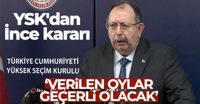 YSK'dan Muharrem İnce'ye verilen oylarla ilgili açıklama