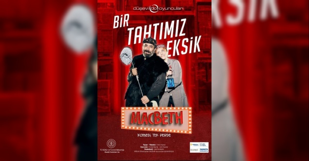 Macbeth’i komediye uyarlayarak sahnelediler
