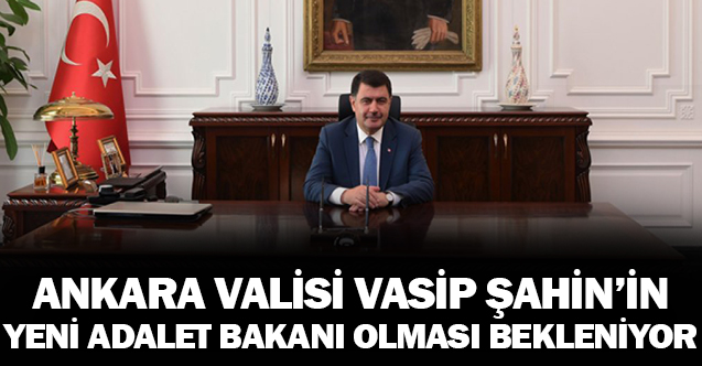 Adalet Bakanlığına O İsim Geliyor