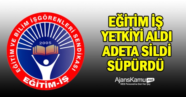 Eğitim İş Sendikası Yetkide Adeta Sildi Süpürdü
