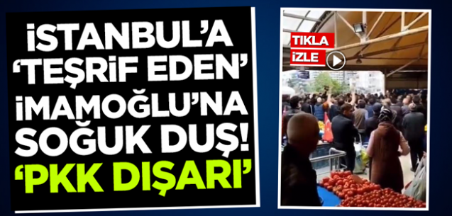 Ekrem İmamoğlu'na Tuzla ziyaretinde vatandaş tepki gösterdi: PKK dışarı