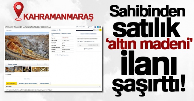 Sahibinden satılık ‘altın madeni’ ilanı şaşırttı