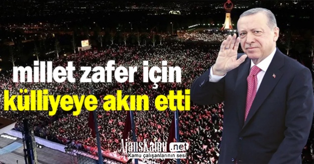 Cumhurbaşkanlığı Külliyesi'nde coşkulu bekleyiş