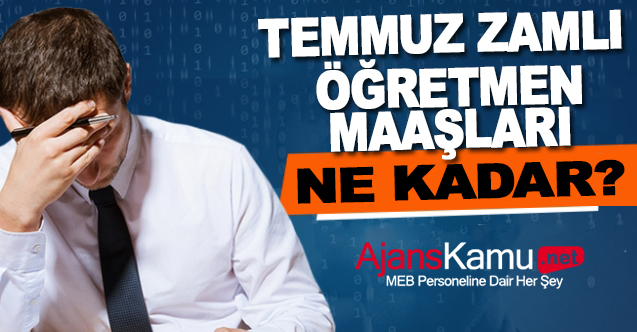 Zamlı Öğretmen Maaşları ve Ek Dersler Ne Kadar Olacak?