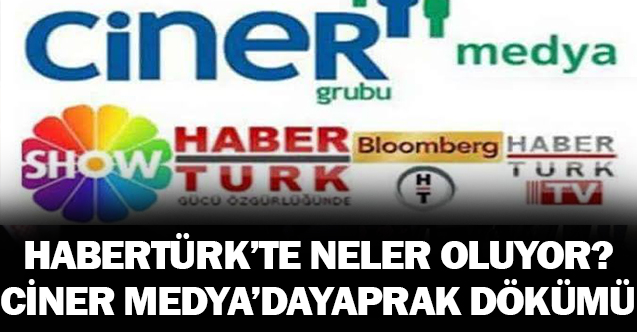 Seçim Sonrası Ciner Medya Grubu ve Habertürk'te Birçok İsim Görevden Alındı