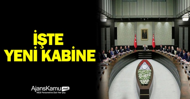 İşte Yeni Kabine