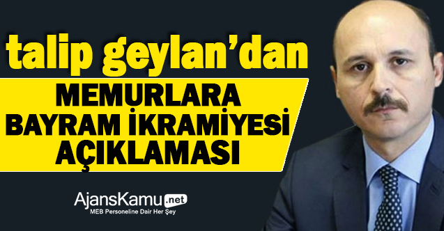 Memurlara Bayram İkramiyesi Açıklaması