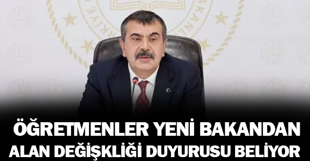 Öğretmenler 2023 alan değişikliği için açıklama bekliyor