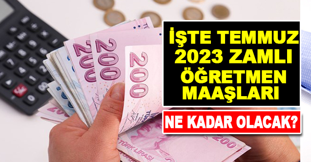 Derece ve Kademesine Göre İşte Zamlı Öğretmen Maaşlarının Son Hali