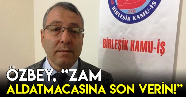 “Zam Aldatmacasına Son Verin!”