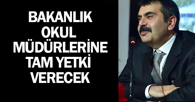 MEB, Okul Müdürlerine Tam Yetki Verdi!