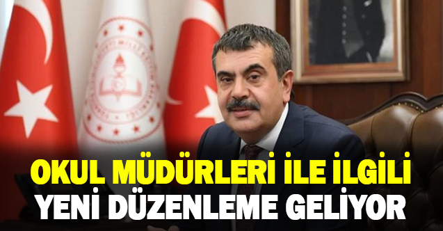 Okul Müdürleri İçin Yeni Düzenleme