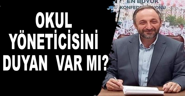 Okul Yöneticisini Duyan Var mı?