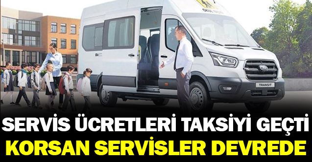 Servis ücreti taksiyi geçti korsan servisler devrede