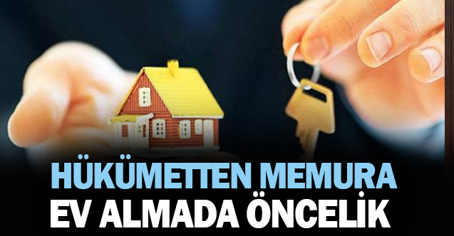 Memura TOKİ'den Ev Almada Öncelik Tanınacak