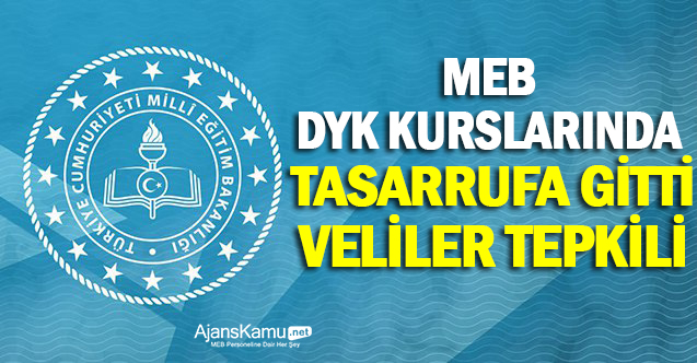 MEB Destekleme Yetiştirme Kurslarını Tasarrufa Kurban Etti