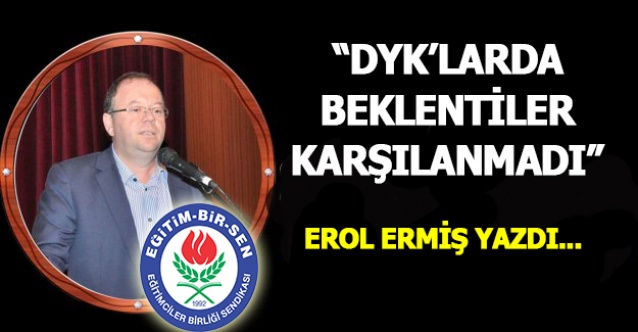 DYK'da Beklentiler Karşılanmadı!