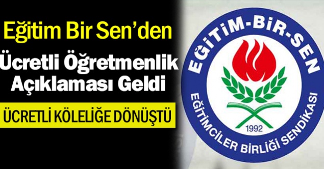 Ücretli Öğretmenlik Ücretli Köleliğe Dönüştü