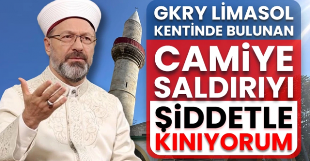 Diyanet İşleri Başkanı Erbaş, GKRY’deki cami saldırısını kınadı