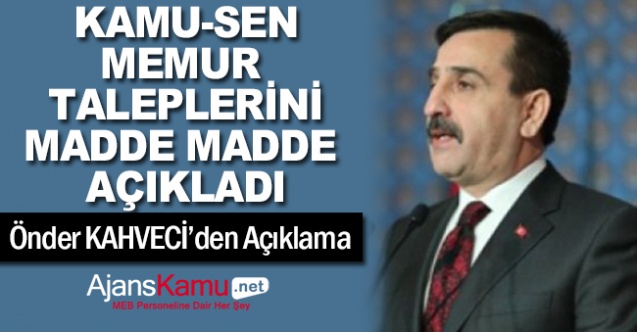 Kamu -Sen, Memur Taleplerini Madde Madde Açıkladı!
