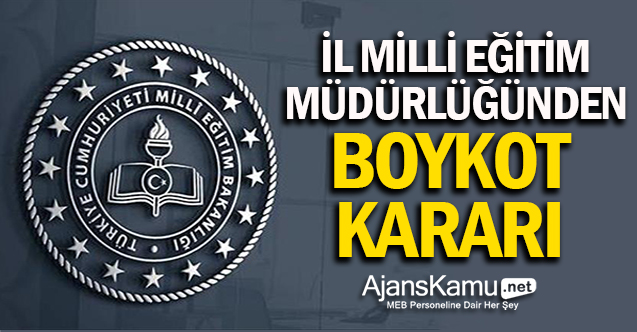 İl Milli Eğitim Müdürlüğünden Flaş Karar!