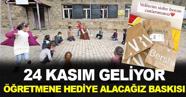 ‘Öğretmene hediye alacağız’ baskısı!